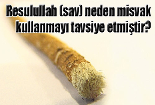 Misvak Hadisleri